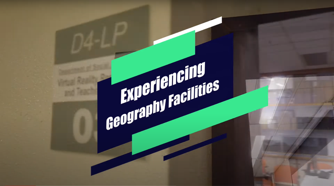 Experiencing Geography Facilities - Virtual Reality and Sandbox